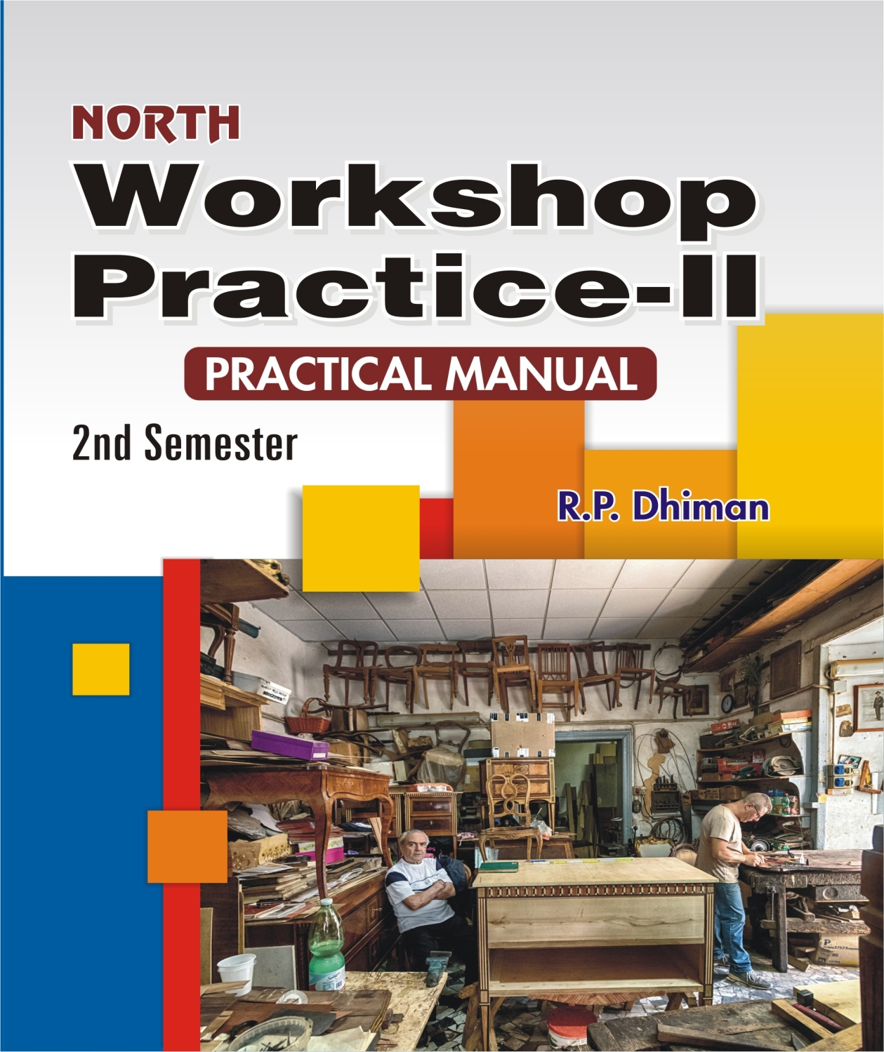 Workshop Practice-II

Practical manual
