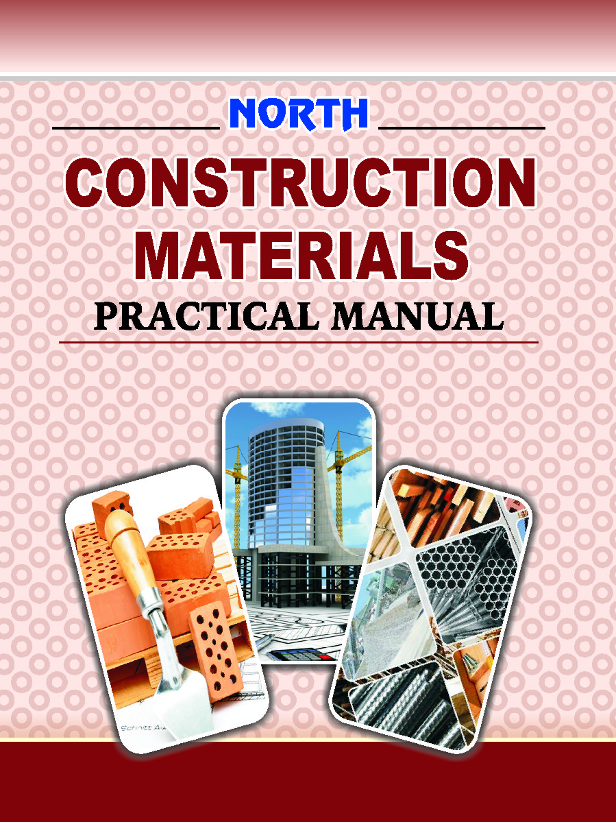 Construction Materials
Practical Manual