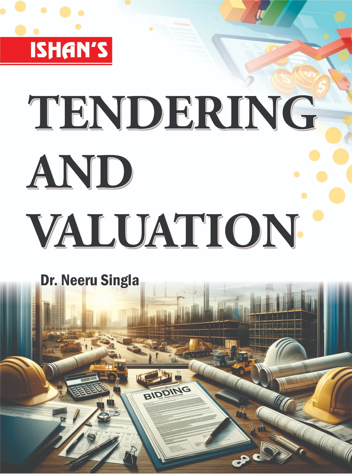 Tendering and Valuation