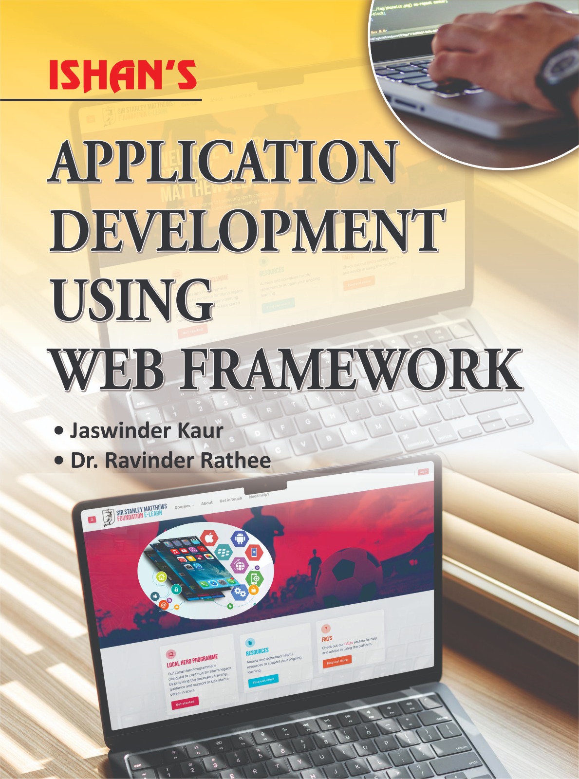 Application Development using web framework